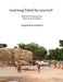 Learning Tamil by Yourself: Classical to Contemporary; Literary to Colloquial by Jeyapandian Kottalam