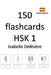 150 Flashcards Hsk 1 (Versión Española) by Defevere, Isabelle