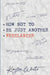How Not to Be Just Another Freelancer by Kaylee White