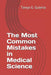The Most Common Mistakes in Medical Science by Guleria, Tanya G.