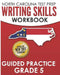 NORTH CAROLINA TEST PREP Writing Skills Workbook Guided Practice Grade 5: Develops the Writing Skills in North Carolina's English Language Arts Standa by E. Hawas