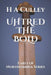 Uhtred the Bold: Earls of Northumbria Series by H. a. Culley