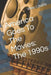 America Goes To The Movies: The 1990s by Wes Laurie