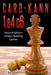 Caro-Kann 1.e4 c6: Second Edition - Chess Opening Games by Tim Sawyer