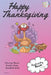 Happy Thanksgiving Activity Book Coloring, Mazes, Puzzles, Draw, Doodle and Write: Creative Noggins for Kids Thanksgiving Holiday Coloring Book with C by Digital Bread