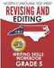 NORTH CAROLINA TEST PREP Revising and Editing Writing Skills Workbook Grade 5: Develops and Improves Writing and Language Skills by E. Hawas