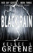 Black Rain - A Post-Apocalyptic Novel by Kellee L. Greene