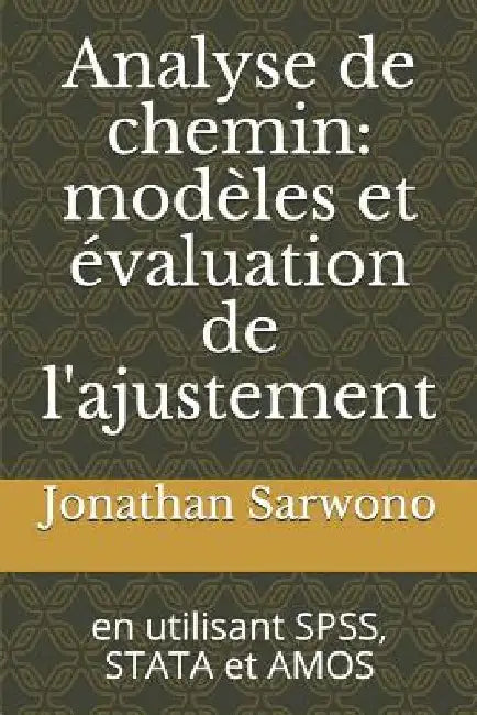 Analyse de Chemin: Mod by Sarwono, Jonathan