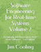 Software Engineering for Real-time Systems Volume 2: Designing and Developing Real-time Software by Jim Cooling