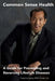 Common Sense Health: A Guide for Preventing and Reversing Lifestyle Diseases by Feng-Ling Wang