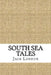South Sea Tales by Jack London