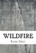Wildfire by Zane Grey