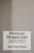 Medical Words List: English-Spanish Medical Terms by Jose Luis Leyva