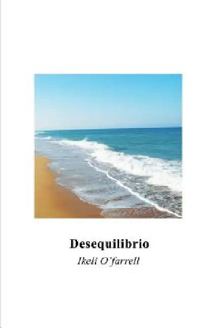Desequilibrio by O'Farrell, Ikeli