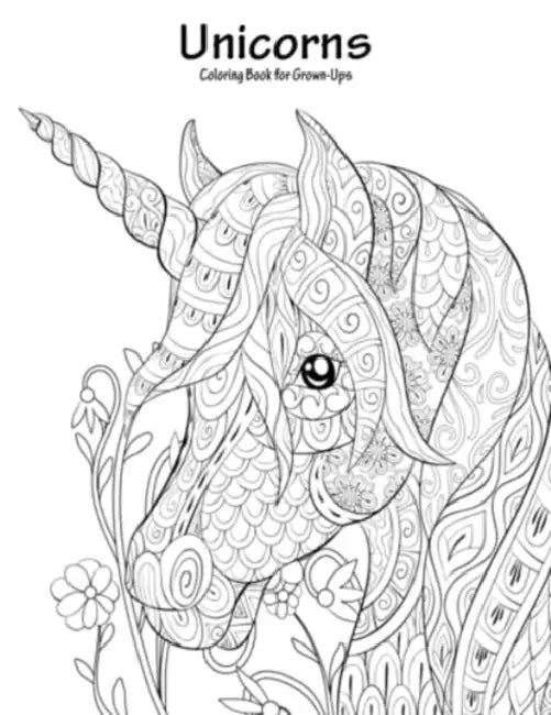 Unicorns Coloring Book for Grown-Ups 1 by Nick Snels