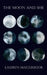The Moon and She by Debra Brock