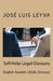 Self Help Legal Glossary: English-Spanish Legal Glossary by Jose Luis Leyva