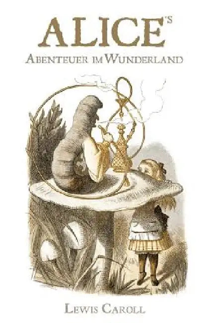 Alice's Abenteuer Im Wunderland by Zimmermann, Antonie