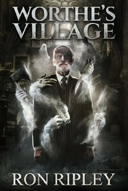 Worthe's Village: Supernatural Horror with Scary Ghosts & Haunted Houses by Scare Street