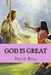 God Is Great by Tony Bell
