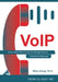 VoIP: Cisco Unified Communications Manager Express: A Hands-On Approach by Milos Ockay