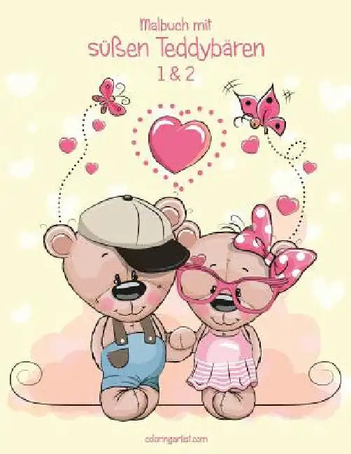 Malbuch mit süßen Teddybären 1 & 2 by Snels, Nick