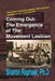 "Coming Out": The Emergence of the Movement Lesbian by Sharon M. Raphael Ph. D.