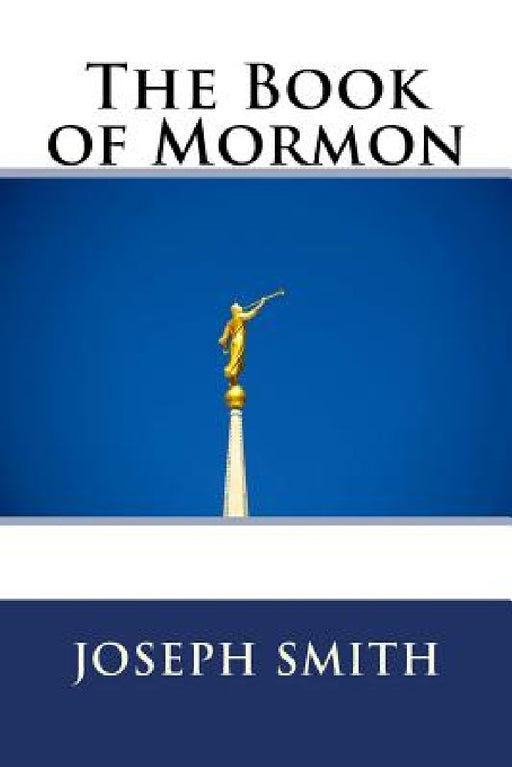 The Book of Mormon by Joseph Smith