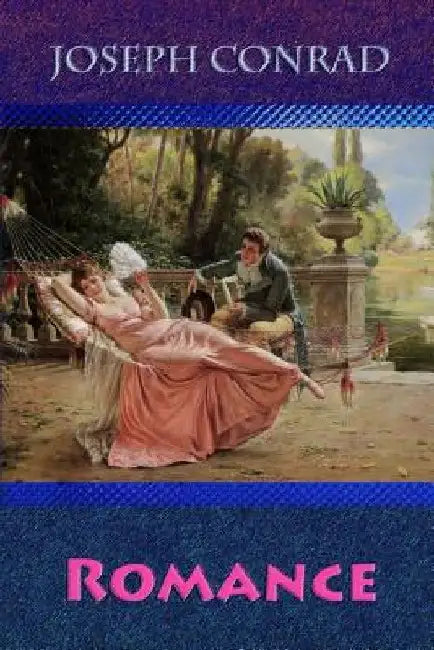 Romance by Joseph Conrad