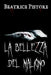 La Bellezza del Maligno by Beatrice Pistore