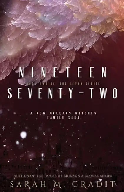 1972: The Seven Book 2 by Sarah M. Cradit