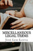 Miscellaneous Legal Terms: English-Spanish LEGAL Glossary by Jose Luis Leyva