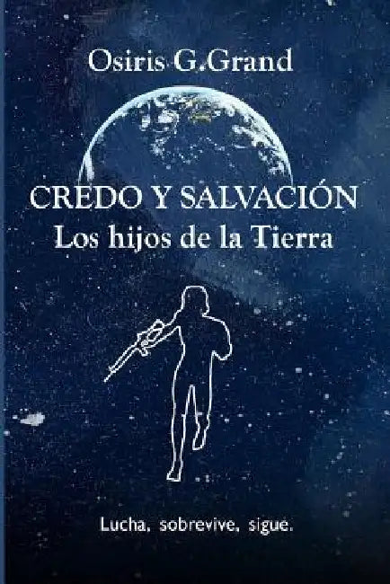 Credo Y Salvaci by Grand, Osiris G.