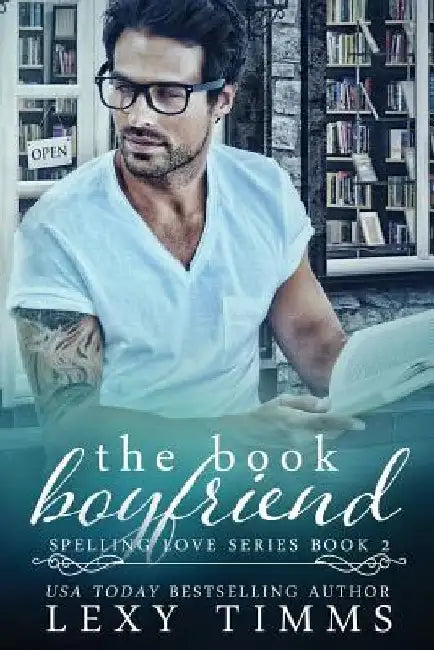 The Book Boyfriend by Lexy Timms