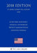Biorefinery, Renewable Chemical, and Biobased Product Manufacturing Assistance Program (US Rural Business Regulation) (RBS) (2018 Edition) by The Law Library