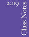 Class Notes 2019: Plum Cover, 108 Pages, Narrow Rule by Class Notes Ltd
