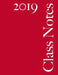 Class Notes 2019: Narrow Rule, 216 pages plus index, red cover by Class Notes Ltd