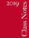 Class Notes 2019: College Rule, Red Cover, 216 pages by Class Notes Ltd