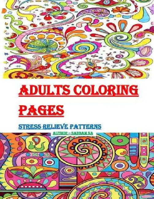 Adults Coloring Pages: Stress Relieve by Saddam Na