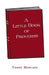 A Little Book of Proverbs by Terence W. Howard