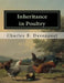Inheritance in Poultry by Jackson Chambers
