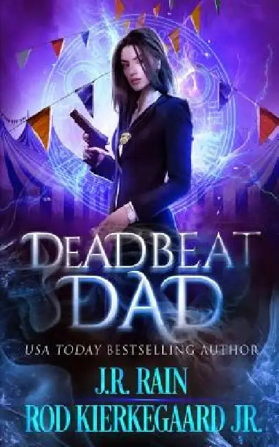 Deadbeat Dad by Rod, Jr. Kierkegaard