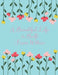 A Beautiful Life Is Built from Within by Blue Avocado Journals
