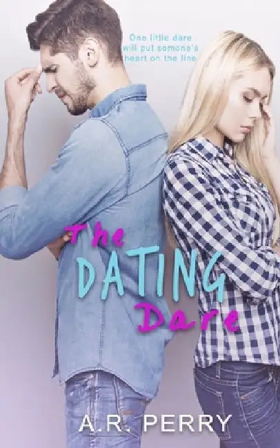 The Dating Dare by A. R. Perry