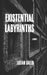 Existential Labyrinths by Julian Gallo
