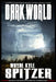 Dark World: An Epic Fantasy by Wayne Kyle Spitzer