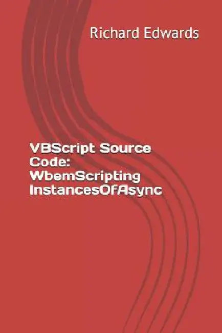 VBScript Source Code: WbemScripting InstancesOfAsync by Richard Edwards