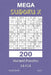 Mega Sudoku X - 200 Normal Puzzles 16x16 Vol.2 by David Smith