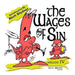 The Wages of Sin: Vol. IV by Ritch Shydner
