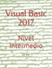 Visual Basic 2017: Nivel Intermedio by Arriaga, Yessy Carolina